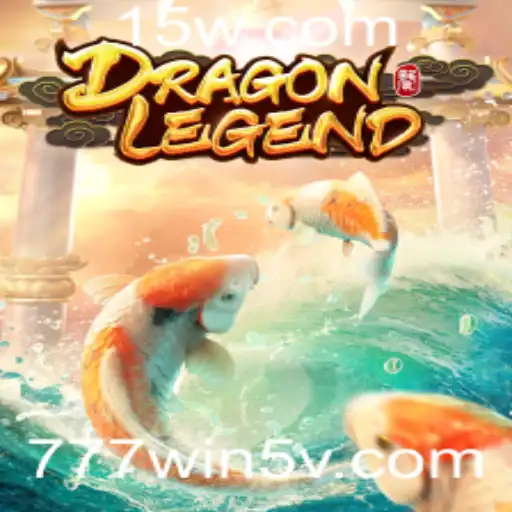 777win5 | Explorando o Mundo Fascinante de DragonLegend: Um Mergulho em Sua Jogabilidade e Regras