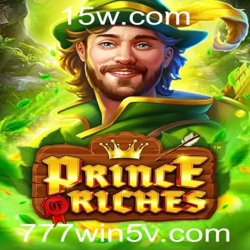 777win5 | Explorando PrinceOfRiches: O Jogo de Azar Revolucionário com 777win5