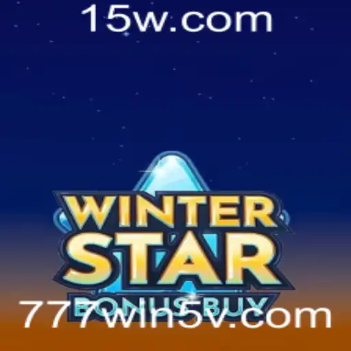 777win5 | Descubra o Universo Encantado de WinterStarBonusBuy com 777win5